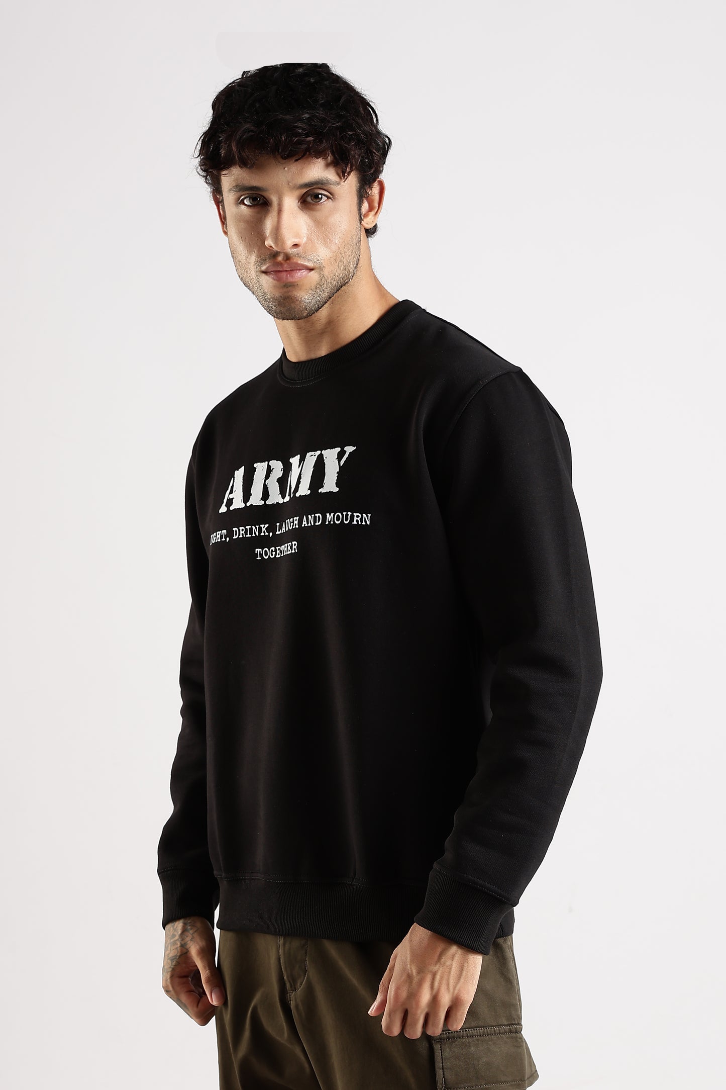 Army Sweatshirt - Fight, Laugh, Drink and Mourn Together