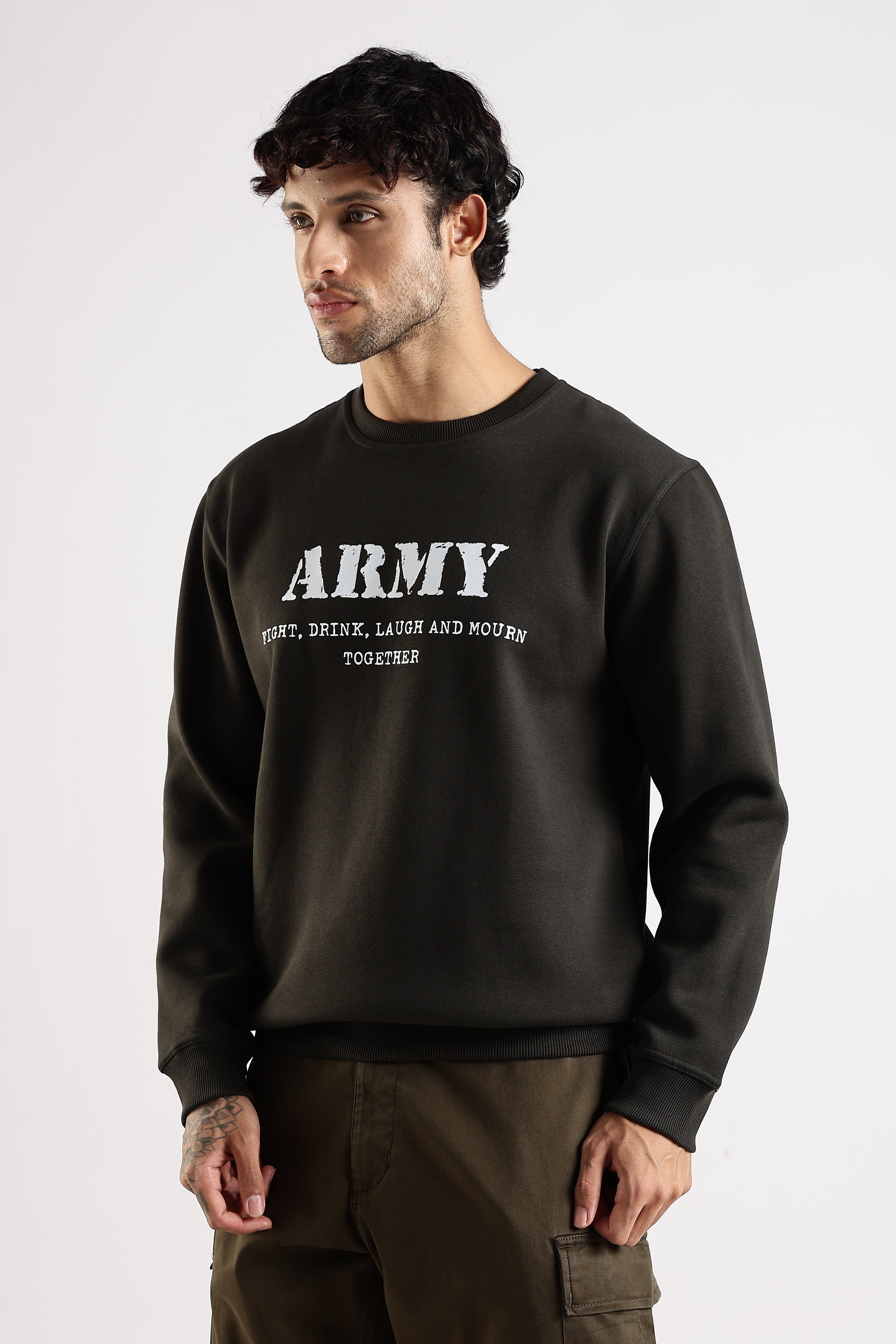 Army Sweatshirt - Fight, Laugh, Drink and Mourn Together