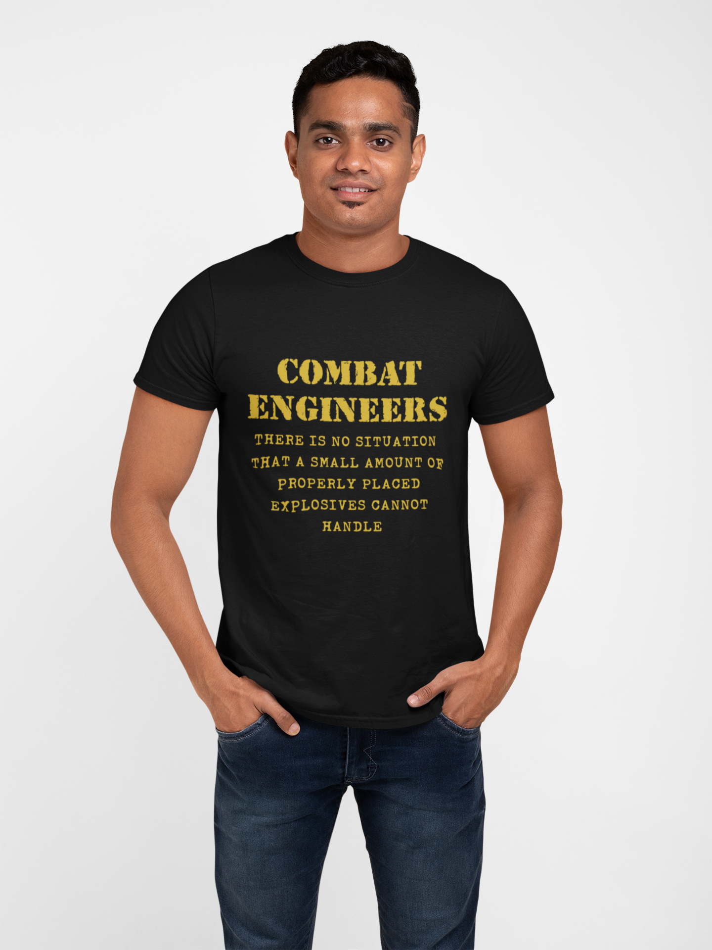 Combat Engineer T-shirt - There is no Situation..... (Men)